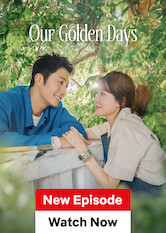 Kliknij by uszyskać więcej informacji | Netflix: Our Golden Days | Three friends navigating different paths lean on each other through setbacks, love and loss as they reflect on the past and hope for better days.